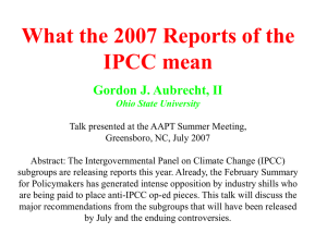 What the 2007 Reports of the IPCC mean