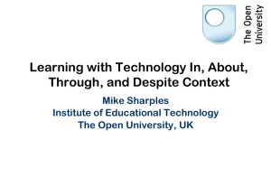 Learning with Technology In, About, Through and Despite Context