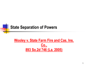 State Separation of Powers Co., 893 So.2d 746 (La. 2005)