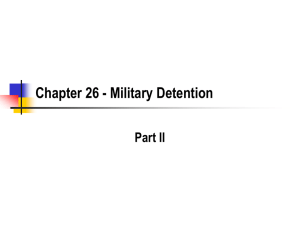 Chapter 26 - Military Detention Part II