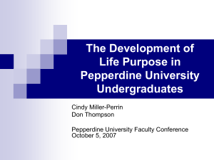 The Development of Life Purpose in Pepperdine University Undergraduates