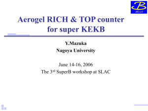 Aerogel RICH &amp; TOP counter for super KEKB Y.Mazuka Nagoya University