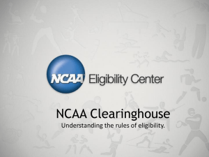 NCAA CLEARINGHOUSE POWERPOINT