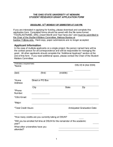 If you are interested in applying for funding, please download... application form. Completed forms should be saved with the file... THE OHIO STATE UNIVERSITY AT NEWARK