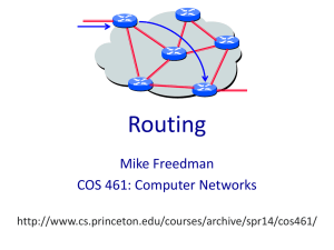 Routing Mike Freedman COS 461: Computer Networks