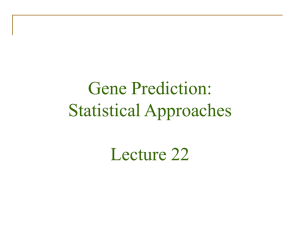 Statistical Approaches to Gene Prediction