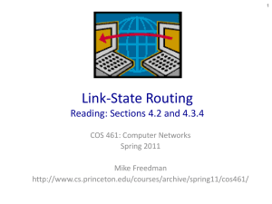 Link-State Routing Reading: Sections 4.2 and 4.3.4