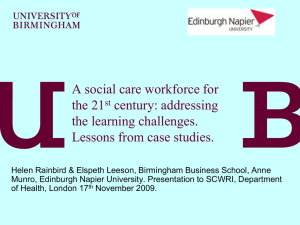 'A social care workforce for the 21st century: Addressing the learning challenges. Lessons from case studies.'
