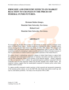 Firm Size and Industry Effects on Market Reaction to Changes in the prices of Federal Funds Futures