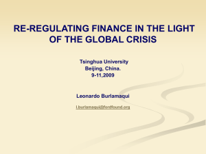 RE-REGULATING FINANCE IN THE LIGHT OF THE GLOBAL CRISIS Tsinghua University Beijing, China.