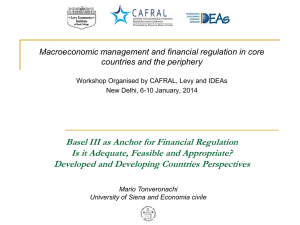 Basel III as Anchor for Financial Regulation