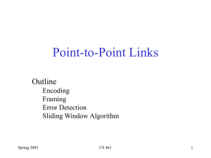 Point-to-Point Links Outline Encoding Framing