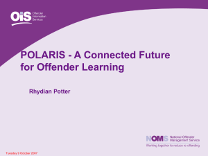 Potter, R. (2007) "POLARIS A connected future for offender learning"