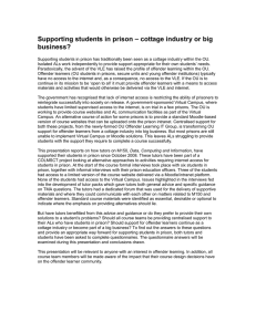 'Supporting students in prison – cottage industry or big business?' abstract for presentation at Open CETL conference 2009