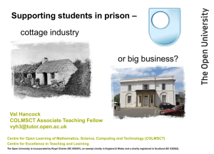 'Supporting students in prison – cottage industry or big business?' presentation at Open CETL conference 2009