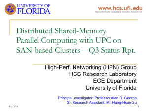 Distributed Shared-Memory Parallel Computing with UPC on High-Perf. Networking (HPN) Group