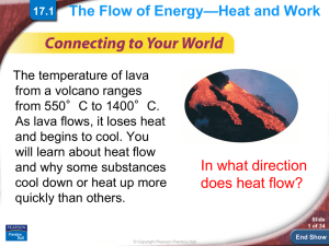 —Heat and Work The Flow of Energy