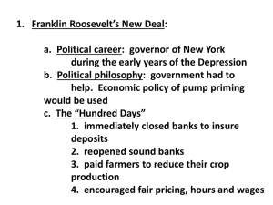 1. Franklin Roosevelt’s New Deal: