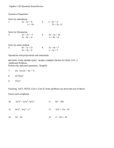 Algebra 1 Q3 Quarterly Exam Review  Systems of Equations: Solve by substitution