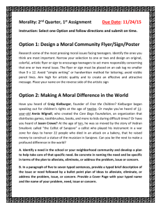 Option 1: Design a Moral Community Flyer/Sign/Poster Morality: 2 Quarter, 1 Assignment