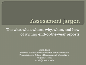 Assessment Presentation to Non-Academic Directors – July/August 2012