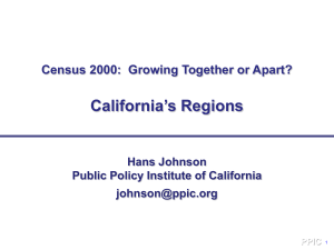 California’s Regions Census 2000:  Growing Together or Apart? Hans Johnson
