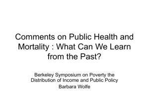 Comments on Public Health and Mortality : What Can We Learn