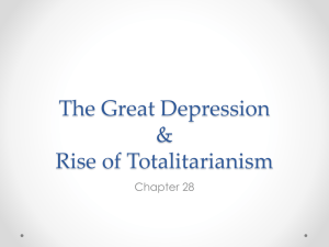 The Great Depression &amp; Rise of Totalitarianism Chapter 28
