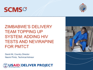 ZIMBABWE’S DELIVERY TEAM TOPPING UP SYSTEM: ADDING HIV TESTS AND NEVIRAPINE