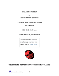 COLLEGE READING STRATEGIES  WELCOME TO METROPOLITAN COMMUNITY COLLEGE!