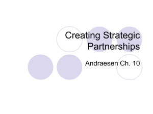 Creating Strategic Partnerships Andraesen Ch. 10