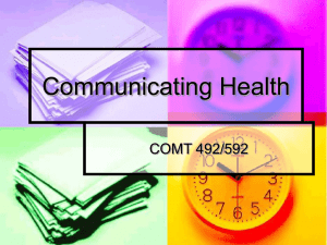 Communicating Health COMT 492/592