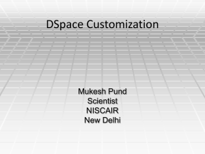 DSpace Customization Mukesh Pund Scientist NISCAIR