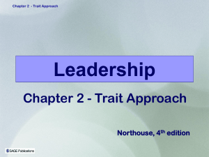 Leadership Chapter 2 - Trait Approach Northouse, 4 edition