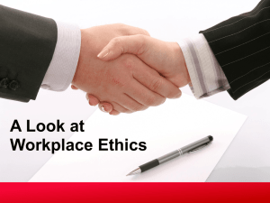 A Look at Workplace Ethics