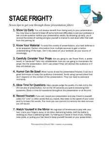 STAGE FRIGHT? Seven tips to get you through those presentation jitters