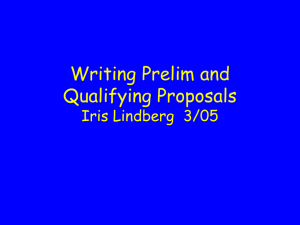 Writing Prelim and Qualifying Proposals Iris Lindberg  3/05