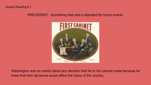 PRECEDENT - Something that sets a standard for future events.