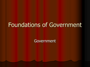 Foundations of Government Government