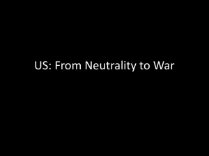 US: From Neutrality to War