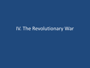 IV. The Revolutionary War