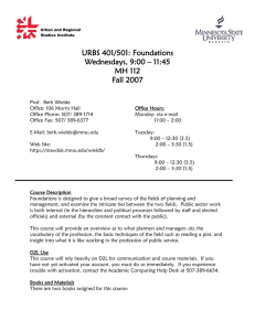 URBS 401/501: Foundations Wednesdays, 9:00 – 11:45 MH 112