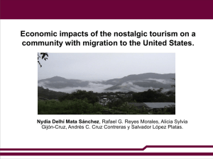 Economic impacts of the nostalgic tourism on a