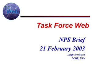 Task Force Web NPS Brief 21 February 2003 Leigh Armistead