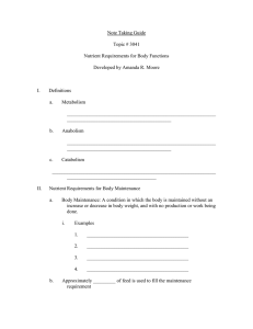 Note Taking Guide Topic # 3041 Nutrient Requirements for Body Functions