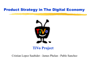 TiVo Project Product Strategy in The Digital Economy