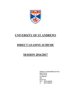 UNIVERSITY OF ST ANDREWS  DIRECT LEASING SCHEME SESSION 2016/2017