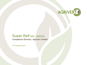 Susan Relf MSc, CMIOSH Compliance Director,  Agrivert Limited 27