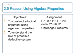 2.5 Reason Using Algebra Properties