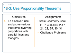 18-3: Use Proportionality Theorems